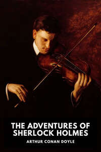 Cover for The Adventures of Sherlock Holmes